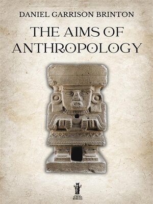 cover image of The Aims of Anthropology